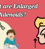 Enlarged Adenoids