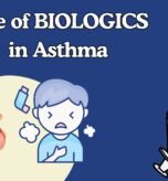 Role of Biologics in Asthma Role of Biologics in Asthma