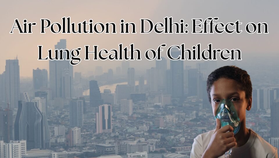Air Pollution in Delhi