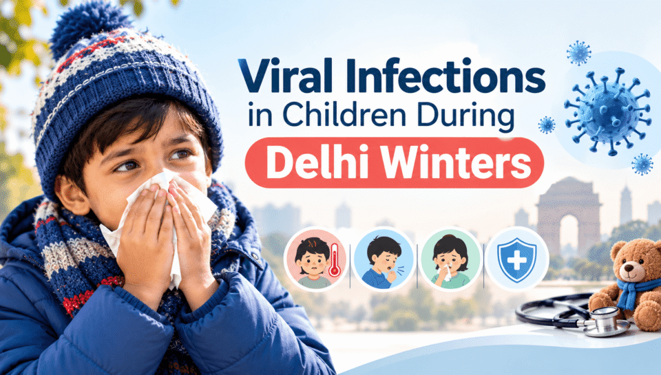 Viral Infections in Delhi Winters (1)